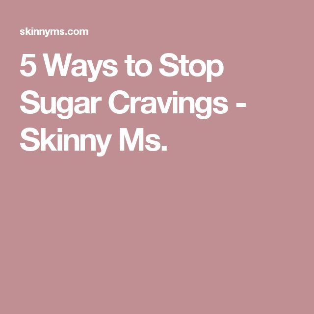 5 Ways to Stop Sugar Cravings (With images)