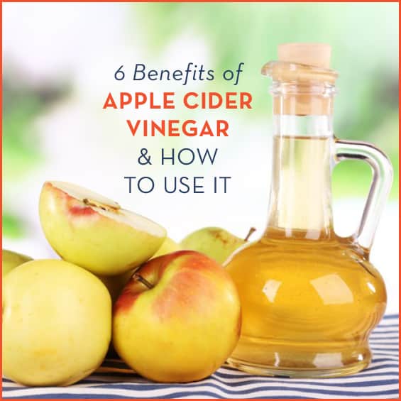 6 Benefits of Apple Cider Vinegar &  How To Use It
