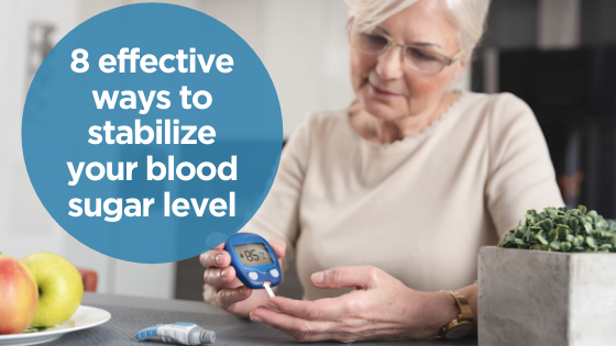 8 effective ways to stabilize your blood sugar level
