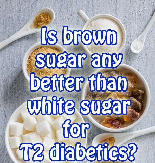 Brown Sugar Diabetes Type 2