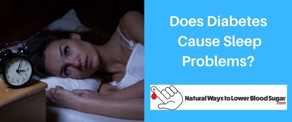 Does Diabetes Cause Sleep Problems?