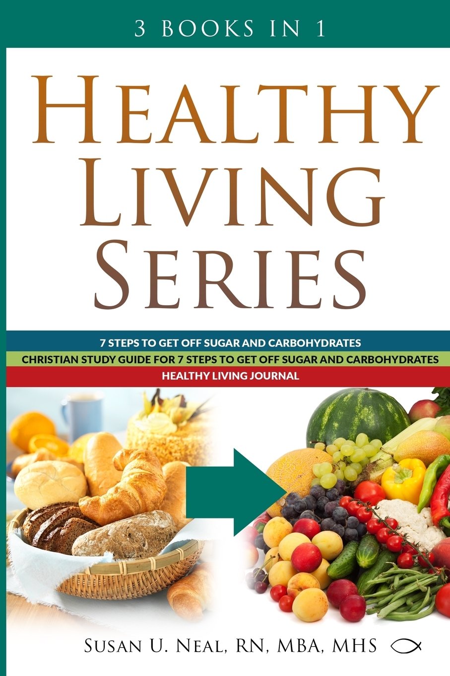 Healthy Living: Healthy Living Series : 3 Books in 1: 7 ...