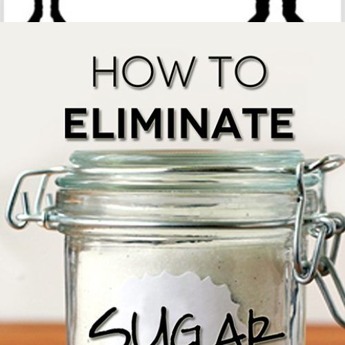 How To Completely Eliminate Sugar From Your Life In 2 ...