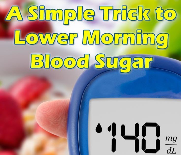 how to lower morning blood sugar readings