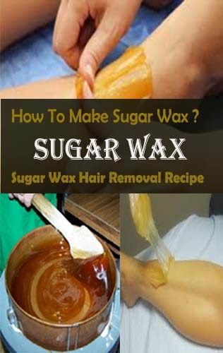 How To Make Sugar Wax At Home