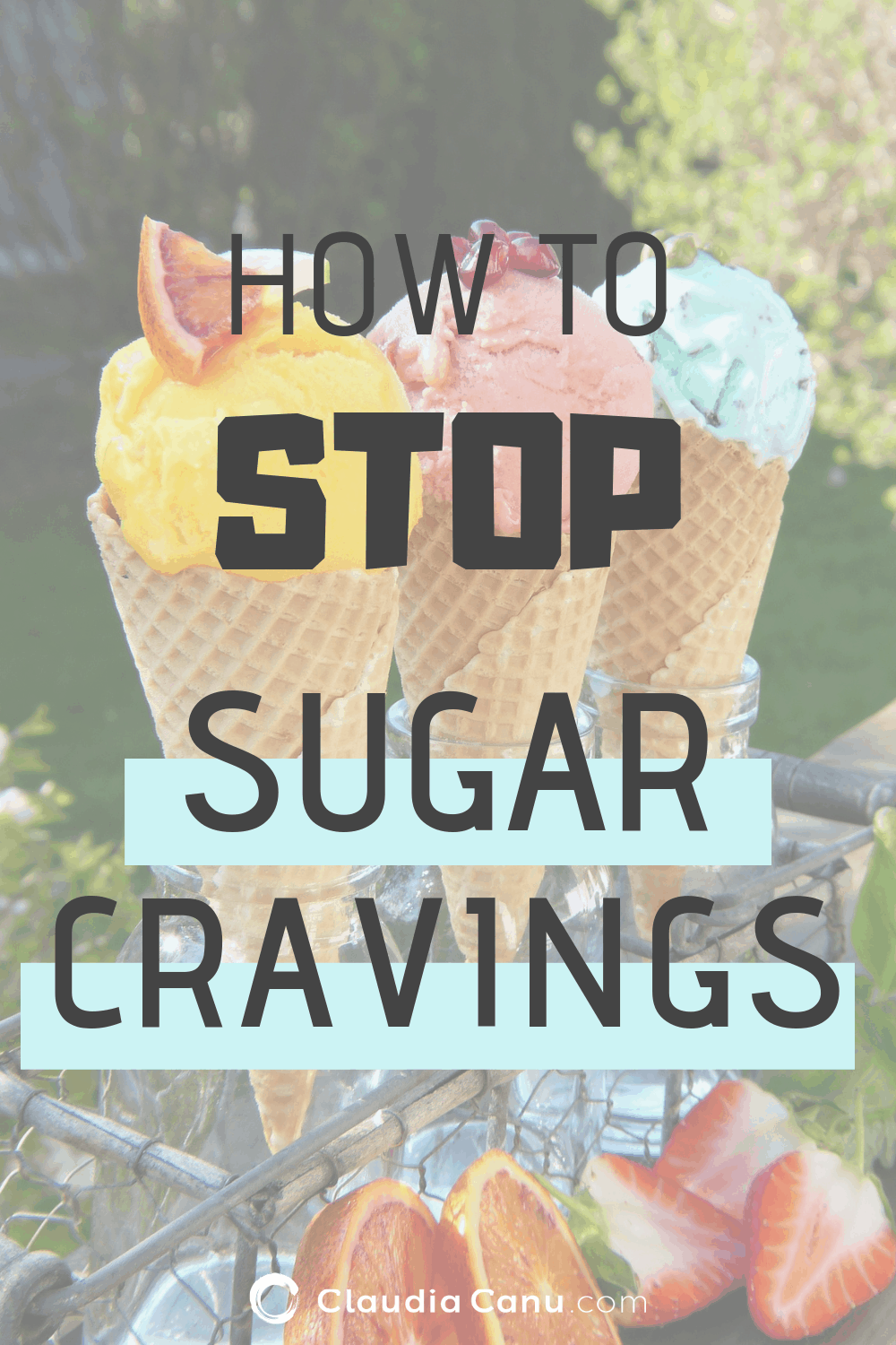 How to Stop Sugar Cravings For Good