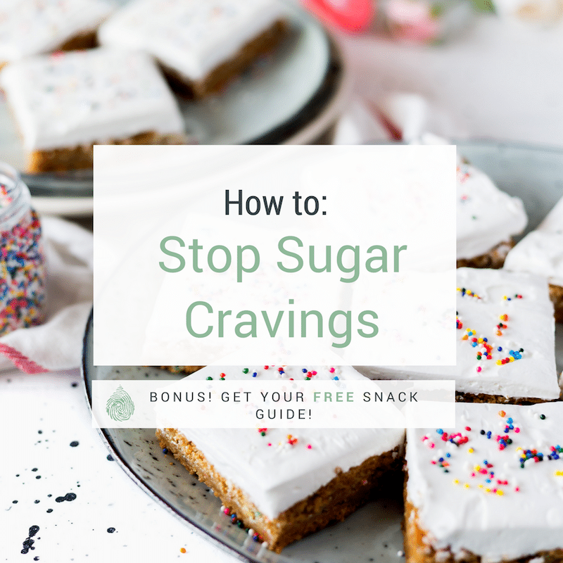 How to Stop Your Sugar Cravings