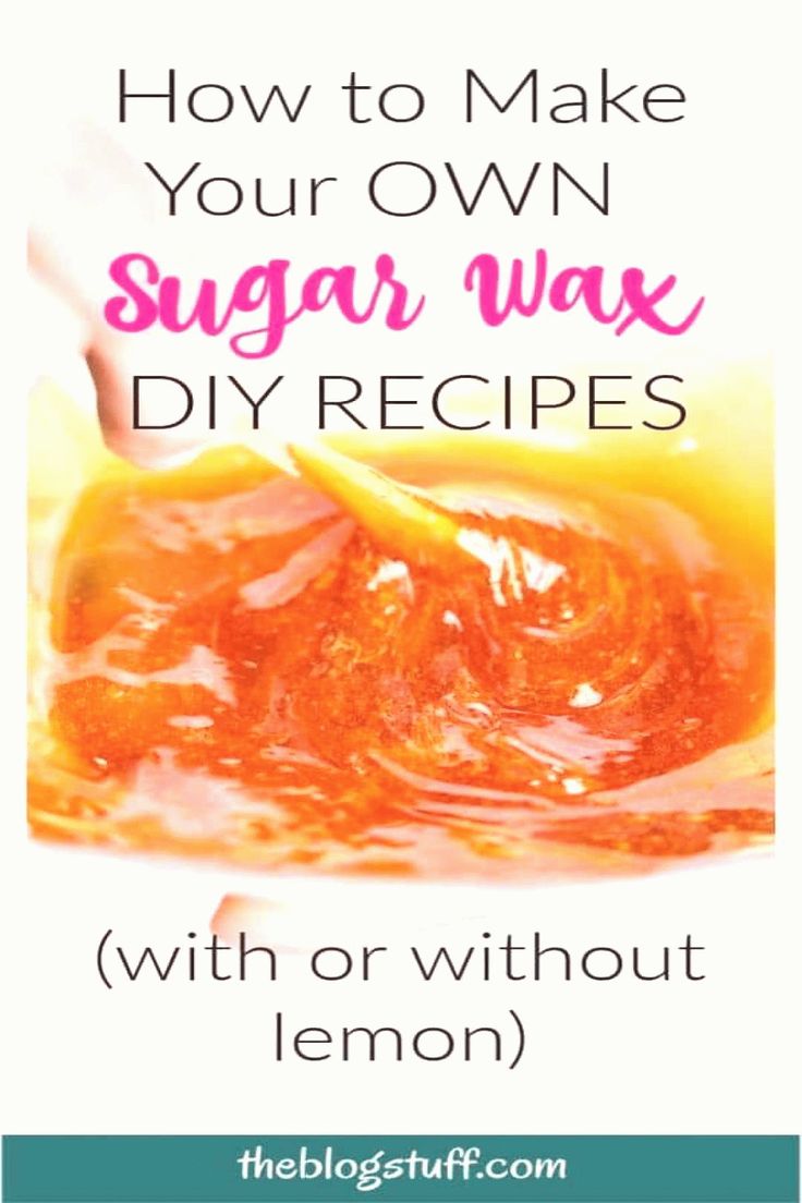How to sugar wax at home without lemon juice Check these 3 ...