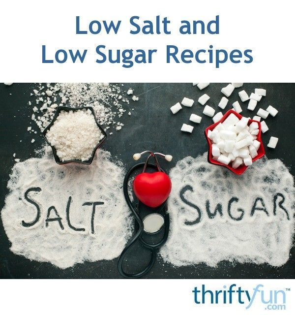 Low Salt and Low Sugar Recipes?