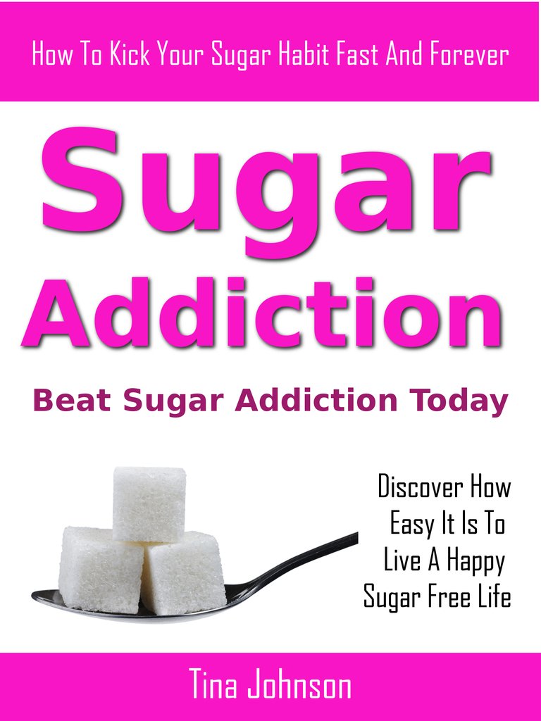 Read Sugar Cravings: Beat Sugar Addiction Today Online by Tina Johnnson ...