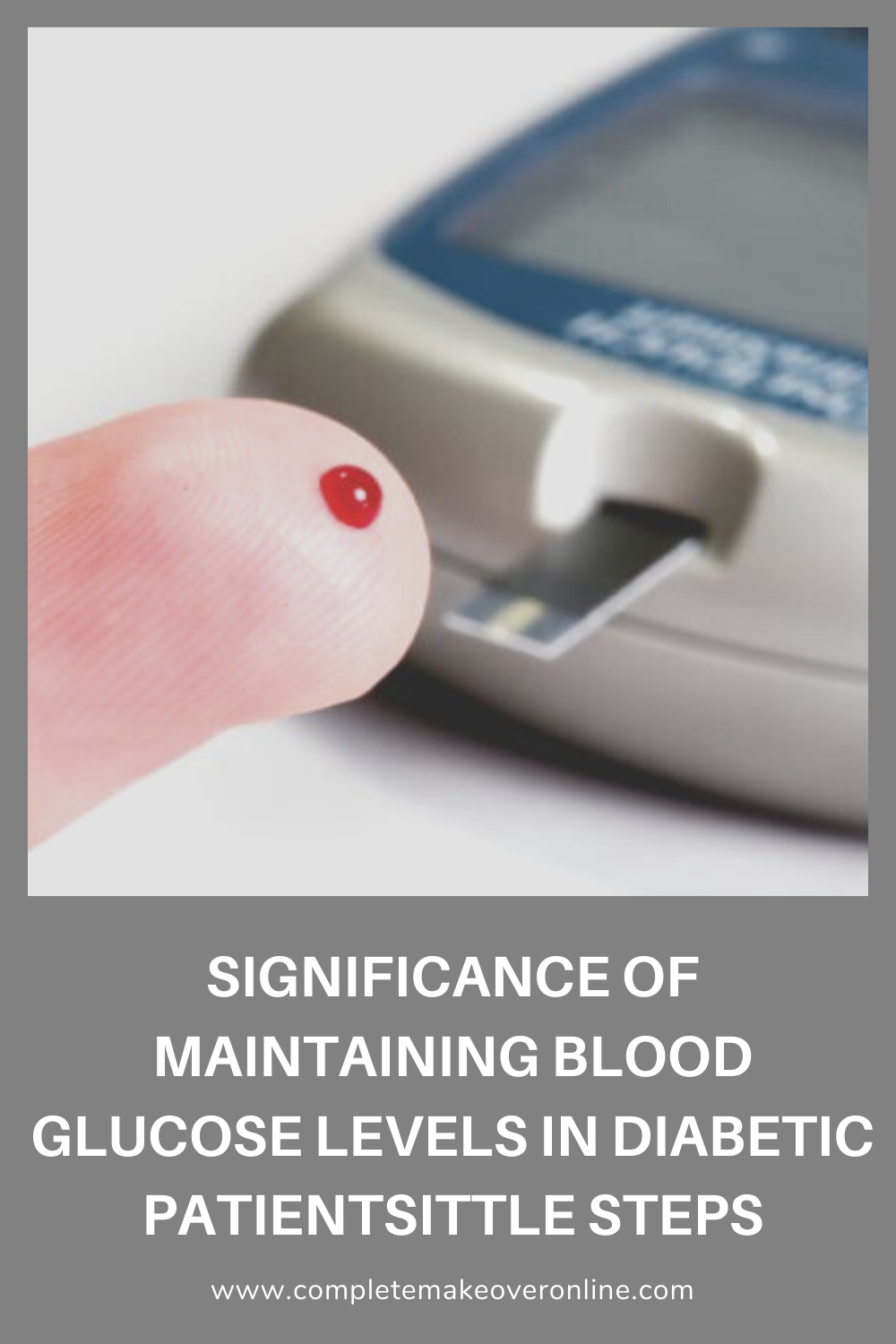 Significance of Maintaining Blood Glucose Levels in Diabetic Patients ...