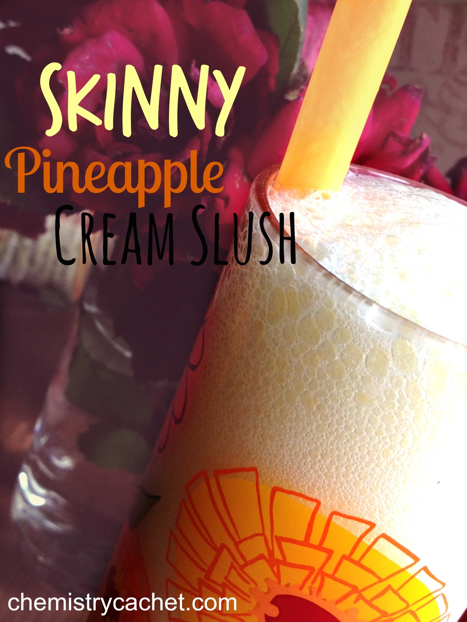 Skinny Pineapple Cream Slush