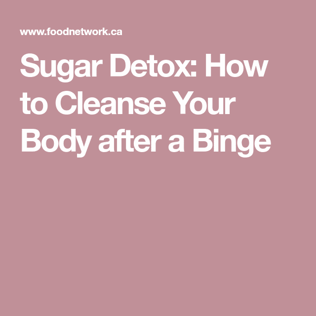 Sugar Detox: Nutritionist Explains How to Reset Your System (And Fight ...