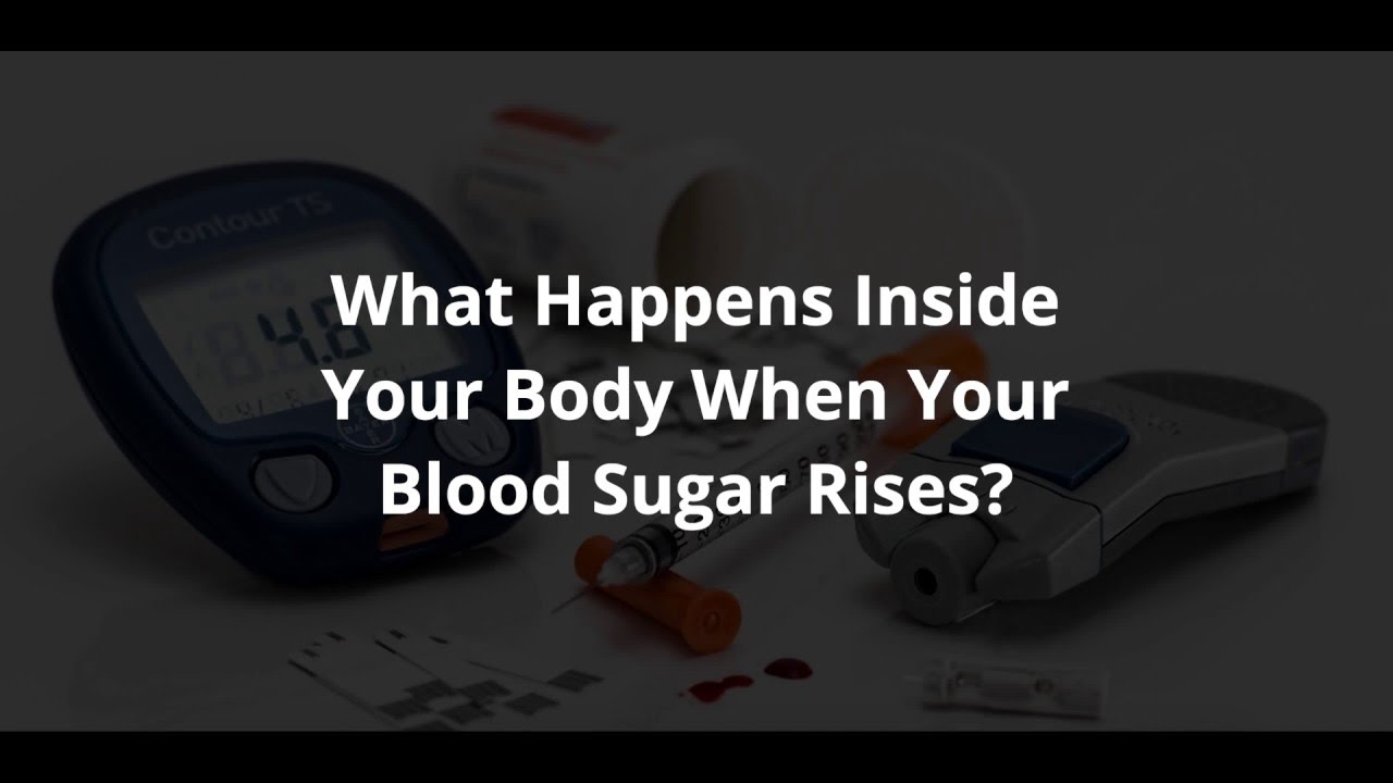 What Happens When Your Blood Sugar Is Too High