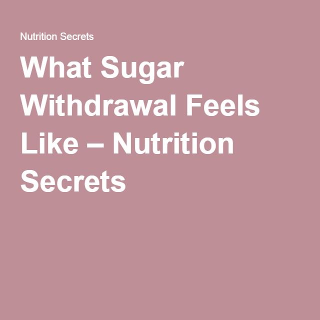 What Sugar Withdrawal Feels Like